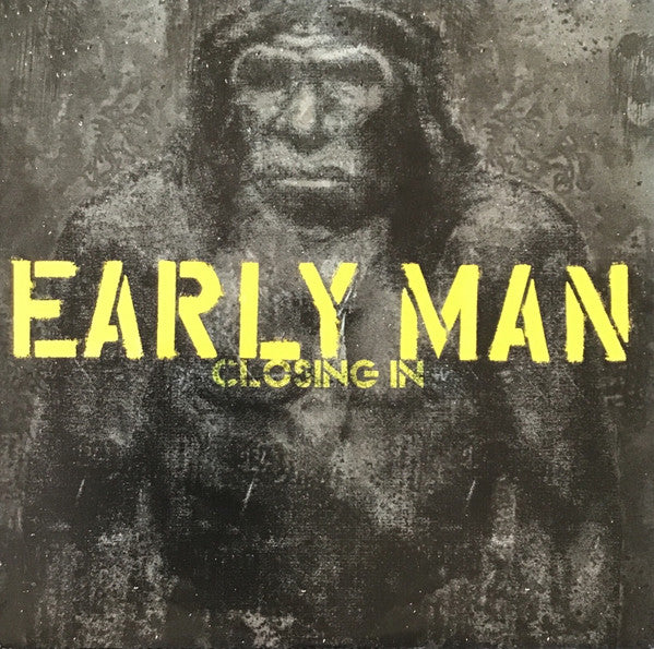 Early Man : Closing In (LP,Album)