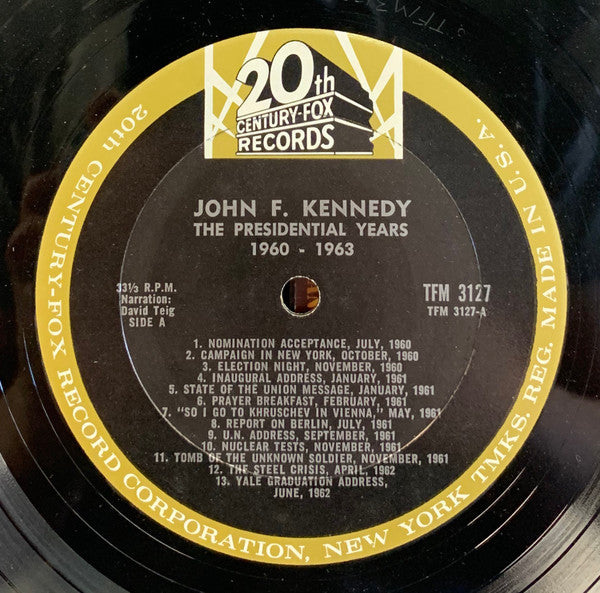 John F. Kennedy : The Presidential Years 1960-1963  (A Documentary) (LP,Mono,Album)