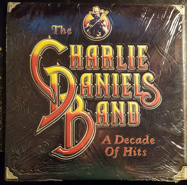 Charlie Daniels Band, The : A Decade Of Hits (LP,Compilation,Stereo)