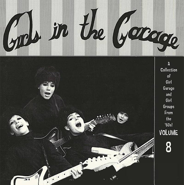 Various : Girls In The Garage Volume 8 (LP,Compilation,Limited Edition,Numbered,Special Edition)