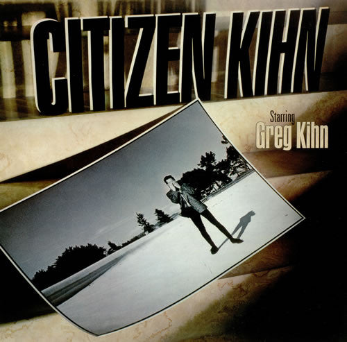 Greg Kihn : Citizen Kihn  (LP,Album,Stereo)