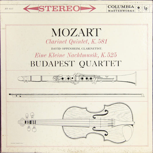 Wolfgang Amadeus Mozart, David Oppenheim, Budapest String Quartet : Clarinet Quintet, K. 581 / Eine Kleine Nachtmusik (LP,Album,Stereo)