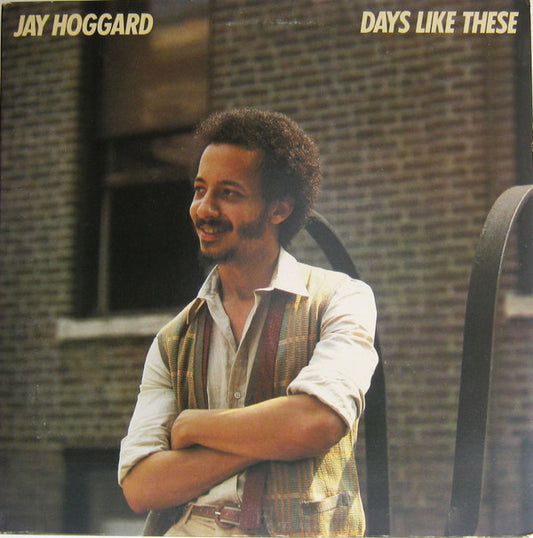 Jay Hoggard : Days Like These (LP,Album)