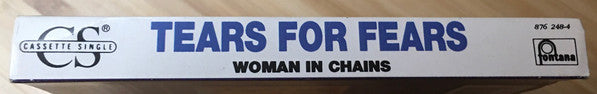 Tears For Fears : Woman In Chains (Single)