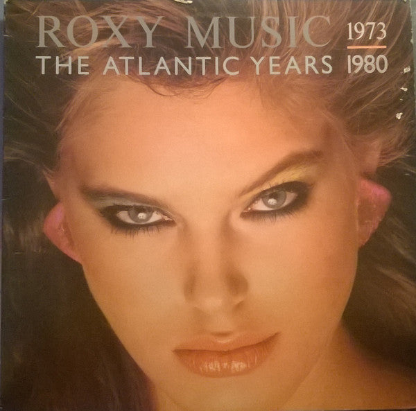 Roxy Music : The Atlantic Years 1973 - 1980 (LP,Compilation,Stereo)