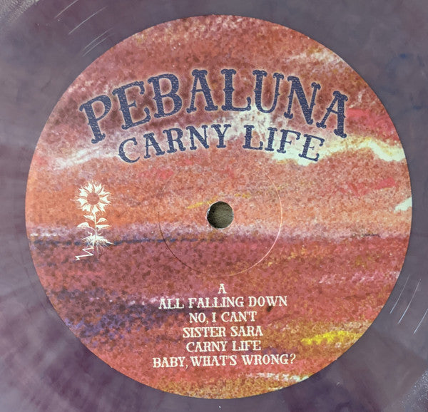 Pebaluna : Carny Life (LP)