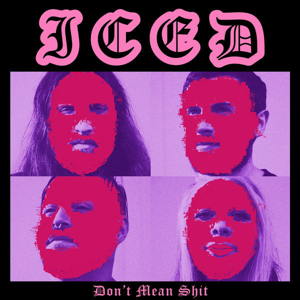 ICED (3) : Don't Mean Shit  (LP,Album,Compilation)