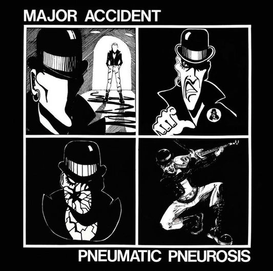 Major Accident : Pneumatic Pneurosis (LP,Compilation,Reissue)
