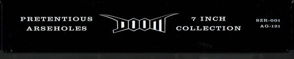 Doom (2) : Pretentious Arseholes 7 Inch Collection (7",45 RPM,Shape,Single Sided,Reissue)