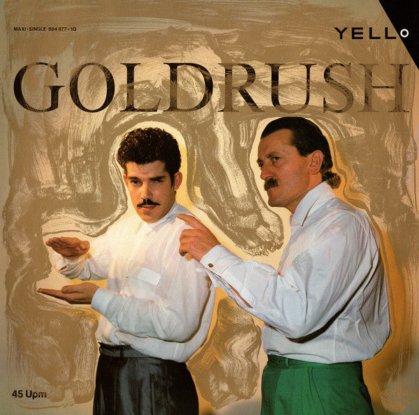 Yello : Goldrush (12",45 RPM,Maxi-Single)