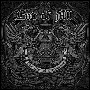 End Of All : The Art Of Decadence ()