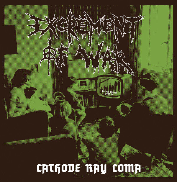 Excrement Of War : Cathode Ray Coma (LP,45 RPM,Album)