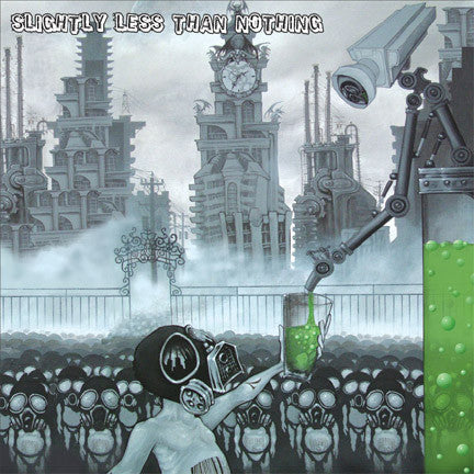 Slightly Less Than Nothing : Less Fashion, More Thrashin! (LP,Album)