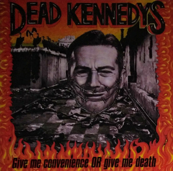 Dead Kennedys : Give Me Convenience Or Give Me Death (LP,Compilation,Reissue,Remastered)