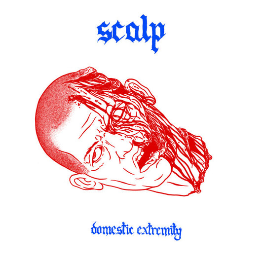 Scalp (10) : Domestic Extremity (LP,45 RPM,Limited Edition)