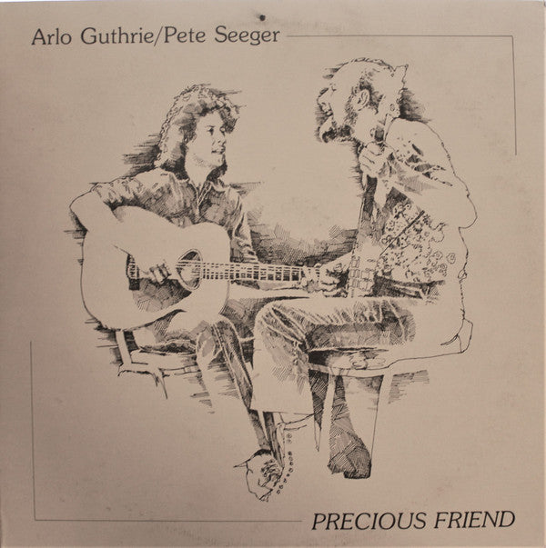 Arlo Guthrie / Pete Seeger : Precious Friend (LP,Album)