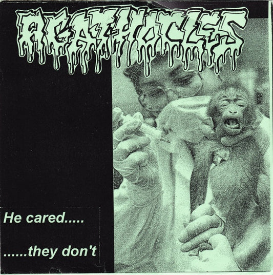 Agathocles / Mitten Spider : He Cared..... ......They Don't / Lepz In Yo Hood (7",EP,33 ⅓ RPM,Numbered)