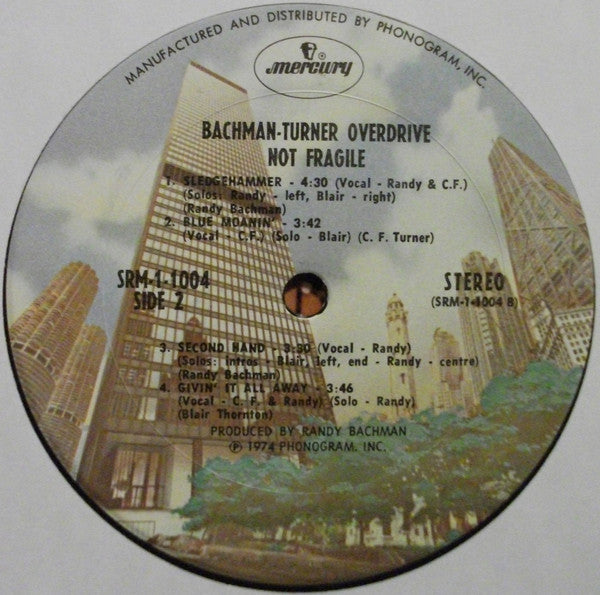 Bachman-Turner Overdrive : Not Fragile (LP,Album,Stereo)