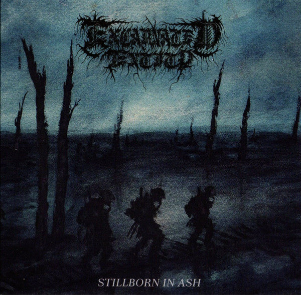 Excarnated Entity : Stillborn In Ash (Mini-Album)