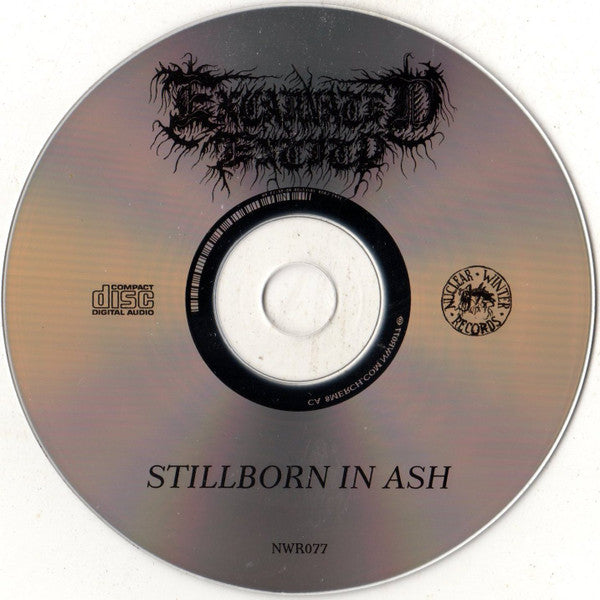 Excarnated Entity : Stillborn In Ash (Mini-Album)