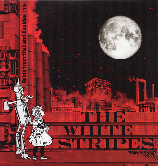 White Stripes, The : Aside From That And Besides This: The White Stripes Greatest Hits (LP,Compilation,Stereo)