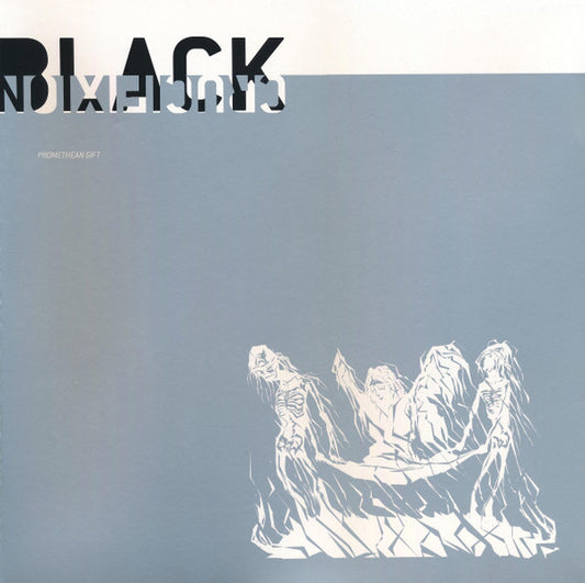 Black Crucifixion : Promethean Gift (LP,EP,Reissue,Remastered)