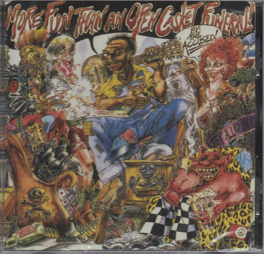 Accüsed, The : More Fun Than An Open Casket Funeral (Album,Reissue)