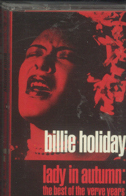 Billie Holiday : Lady In Autumn: The Best Of The Verve Years (Compilation)