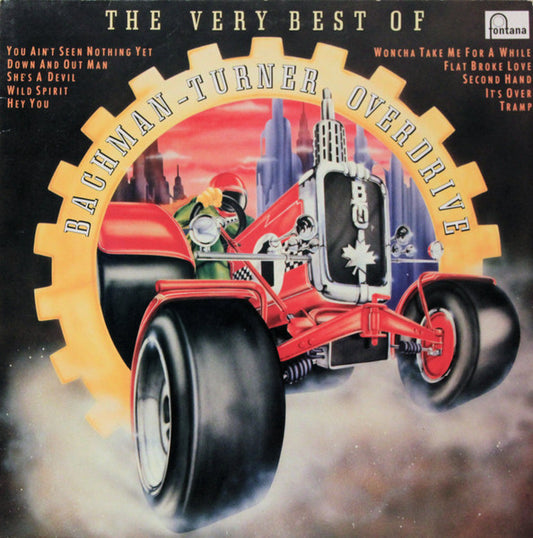 Bachman-Turner Overdrive : The Very Best Of Bachman-Turner Overdrive (Compilation,LP)