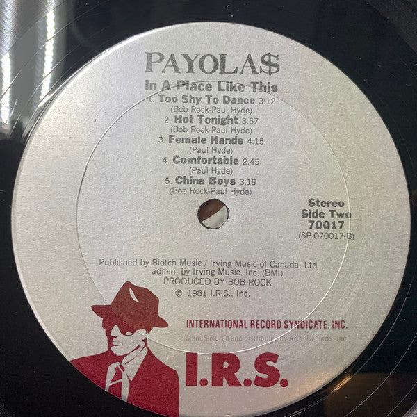 Payola$ : In A Place Like This (LP,Album,Stereo)