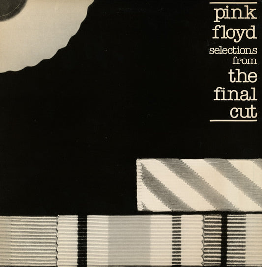 Pink Floyd : Selections From The Final Cut (12",33 ⅓ RPM,Promo,Sampler,Stereo)