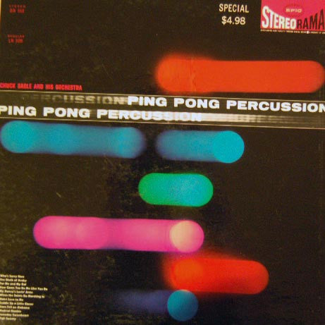 Chuck Sagle And His Orchestra : Ping Pong Percussion (LP,Stereo)
