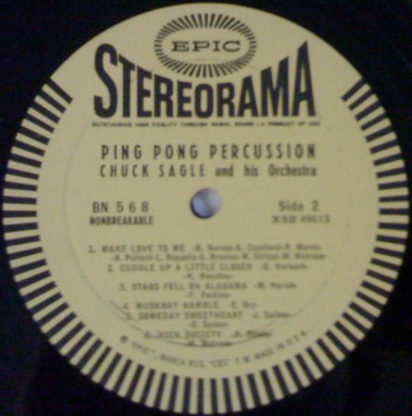 Chuck Sagle And His Orchestra : Ping Pong Percussion (LP,Stereo)