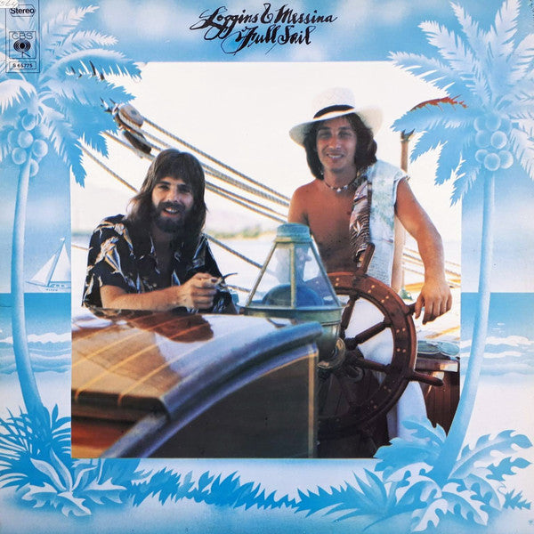 Loggins And Messina : Full Sail (LP,Album)