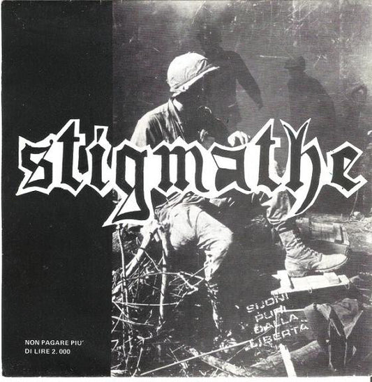 Stigmathe : Suoni Puri Dalla Libertà (7",EP,45 RPM)