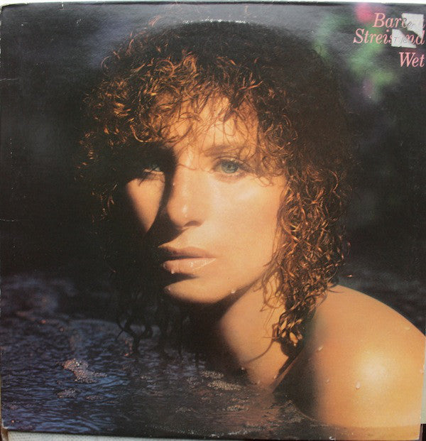 Barbra Streisand : Wet (LP,Album)