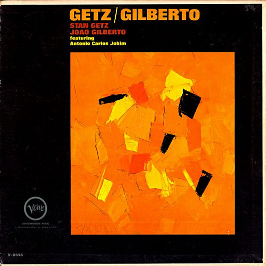 Stan Getz & João Gilberto : Getz / Gilberto (LP,Album,Mono)