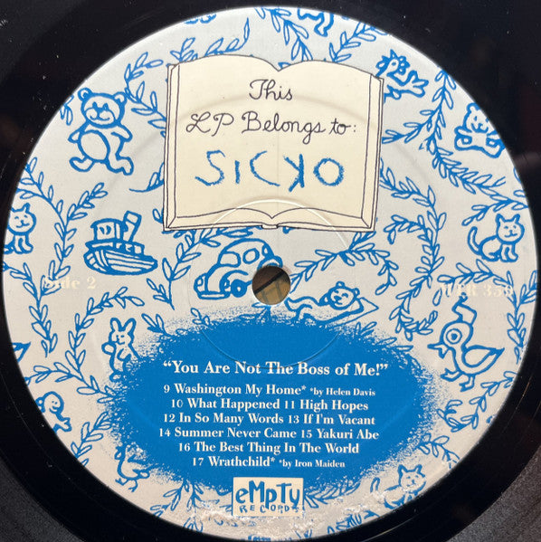 Sicko : You Are Not The Boss Of Me (LP,Album)