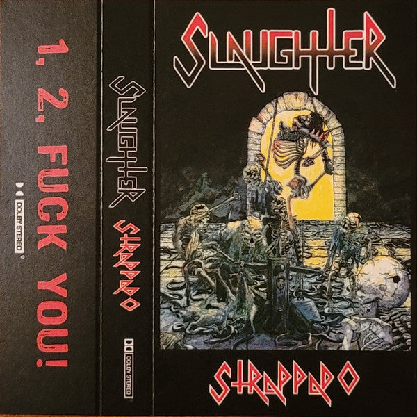 Slaughter (2) : Strappado (Album,Reissue)