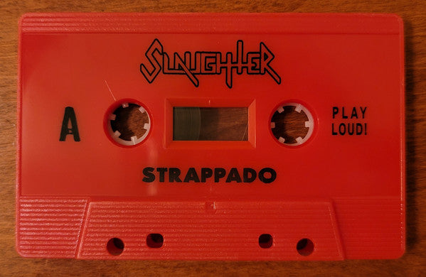 Slaughter (2) : Strappado (Album,Reissue)