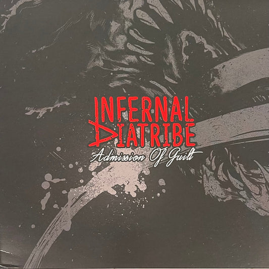 Infernal Diatribe : Admission Of Guilt (LP,Album)