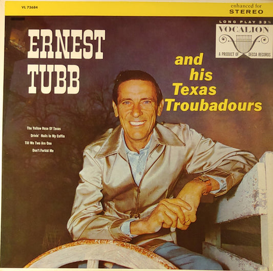 Ernest Tubb And His Texas Troubadours : Ernest Tubb And His Texas Troubadours (LP,Stereo)