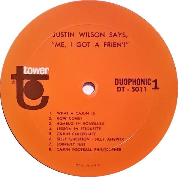 Justin Wilson : Justin Wilson Says "Me, I Got A Frien'!" (LP,Stereo)