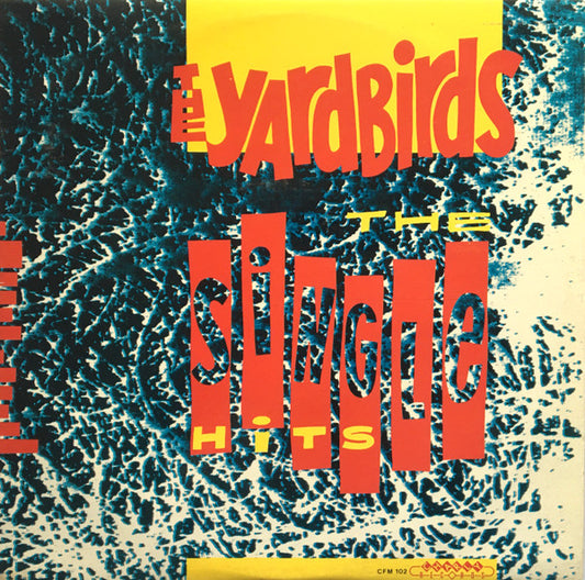 Yardbirds, The : The Single Hits (LP,10",Compilation)