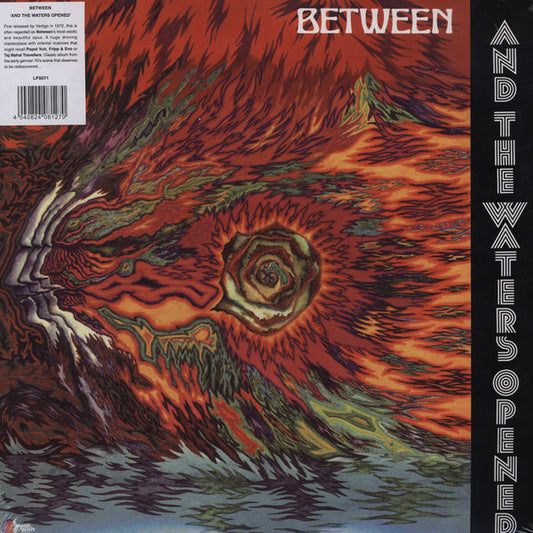 Between : And The Waters Opened (LP,Album,Limited Edition,Reissue)