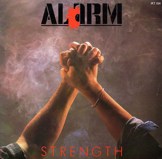 Alarm, The : Strength (12",Single,45 RPM)