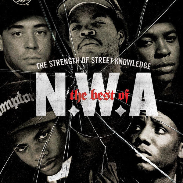 N.W.A. : The Strength Of Street Knowledge - The Best Of N.W.A (LP,Compilation)