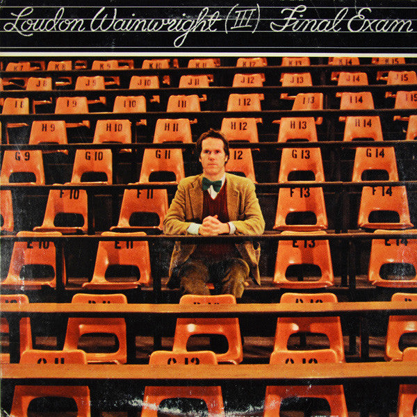 Loudon Wainwright III : Final Exam (LP,Album)
