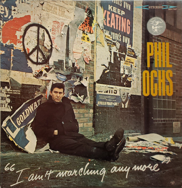 Phil Ochs : I Ain't Marching Anymore (LP,Album,Stereo)