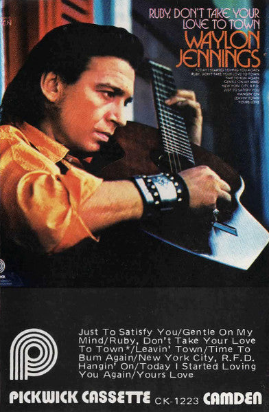 Waylon Jennings : Ruby, Don't Take Your Love To Town (Compilation,Reissue,Stereo)